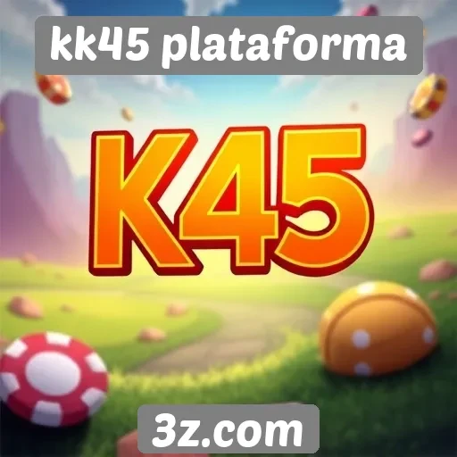 kk45 plataforma oferece ampla variedade de jogos online